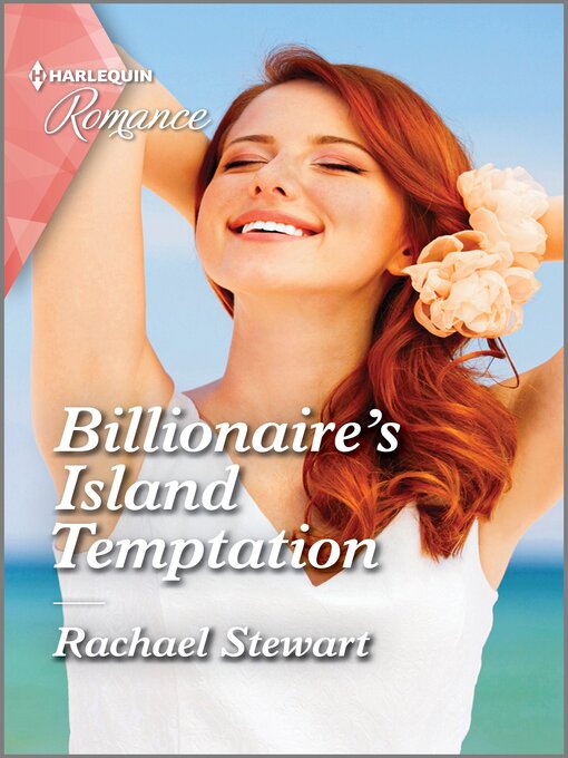 Title details for Billionaire's Island Temptation by Rachael Stewart - Available